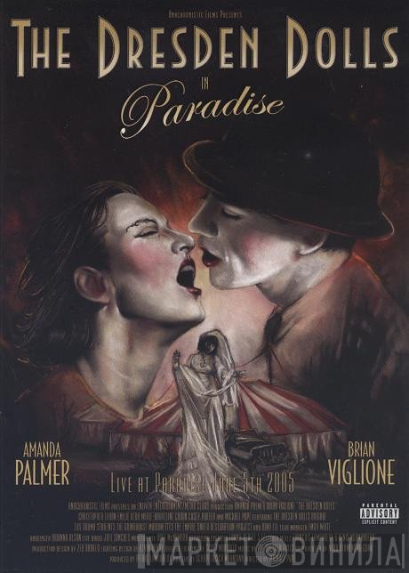 The Dresden Dolls  - Paradise