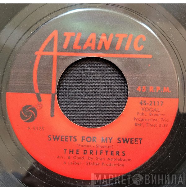 The Drifters - Sweets For My Sweet / Loneliness Or Happiness