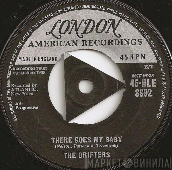 The Drifters - There Goes My Baby