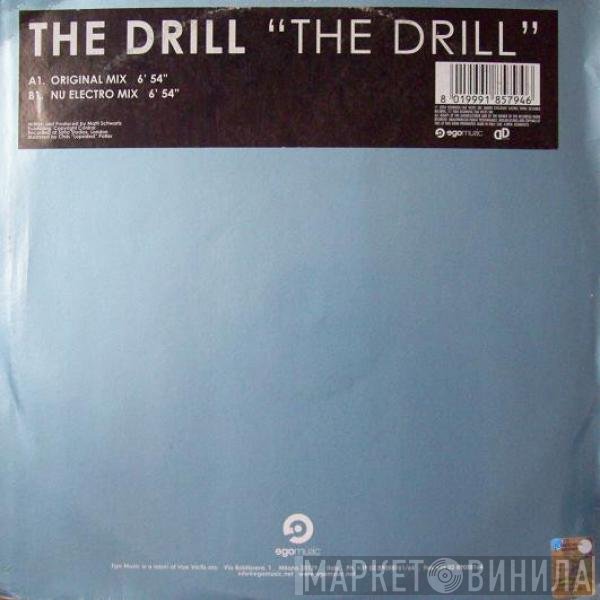 The Drill  - The Drill