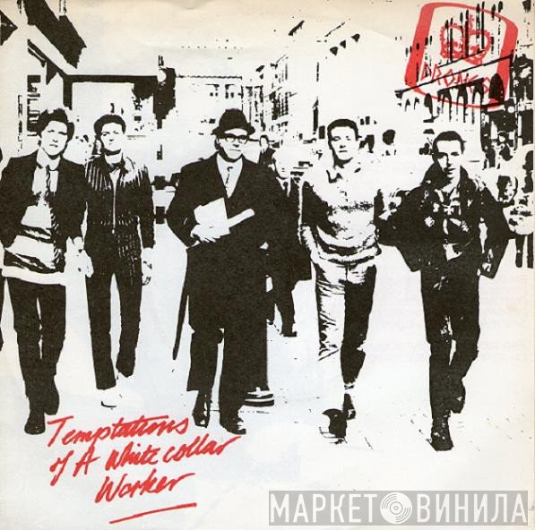 The Drones - Temptations Of A White Collar Worker