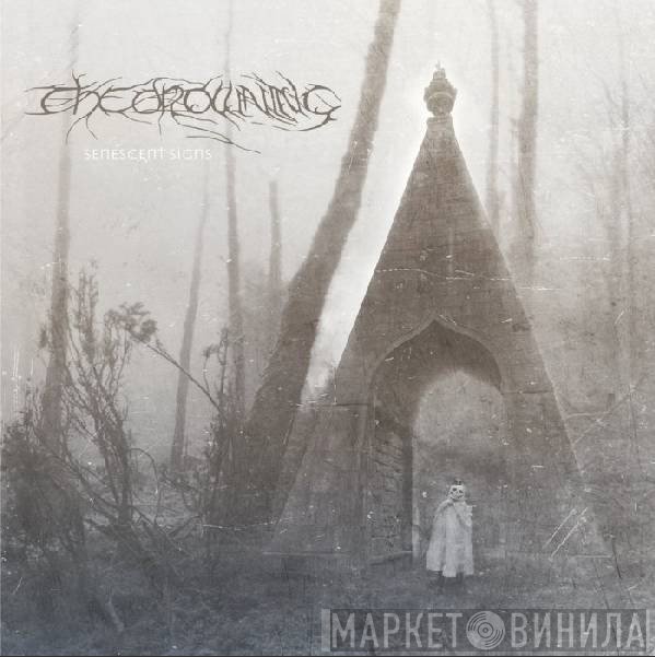 The Drowning - Senescent Signs