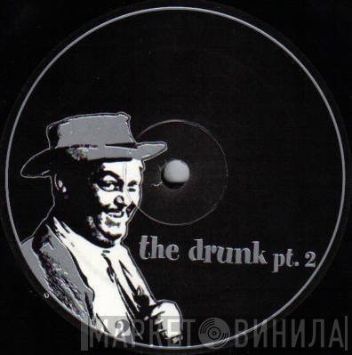 The Drunk - Re-Edits Pt. 2