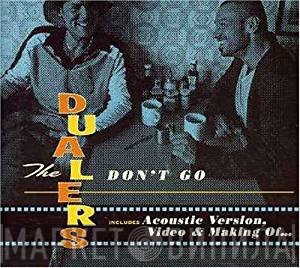 The Dualers - Don't Go