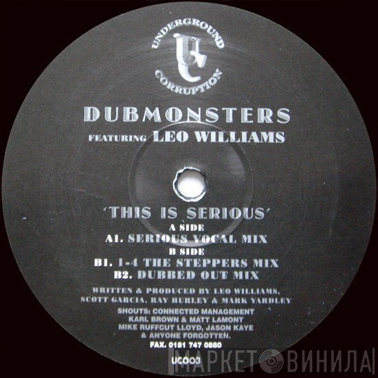 The Dub Monsters Featuring Leo Williams  - This Is Serious