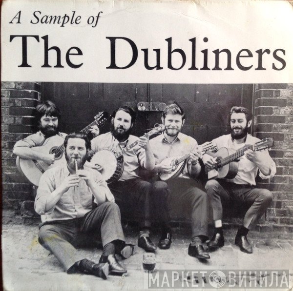 The Dubliners - A Sample Of The Dubliners