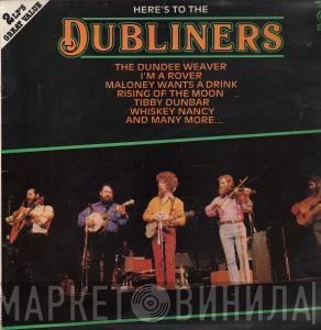 The Dubliners - Here's To The Dubliners