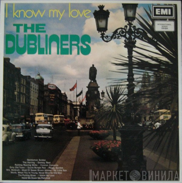 The Dubliners - I Know My Love