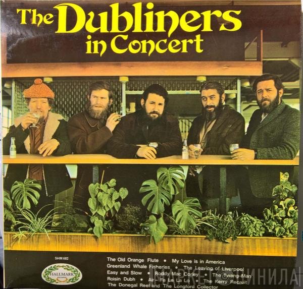 The Dubliners  - In Concert