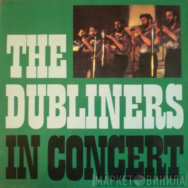 The Dubliners  - In Concert