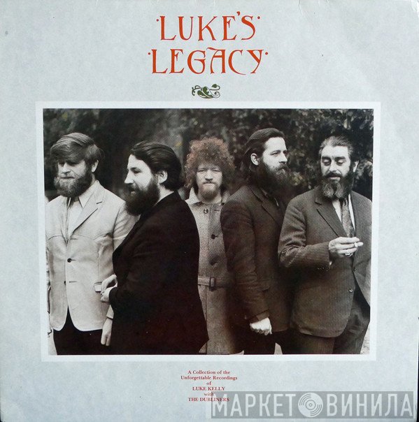 The Dubliners, Luke Kelly - Luke's Legacy