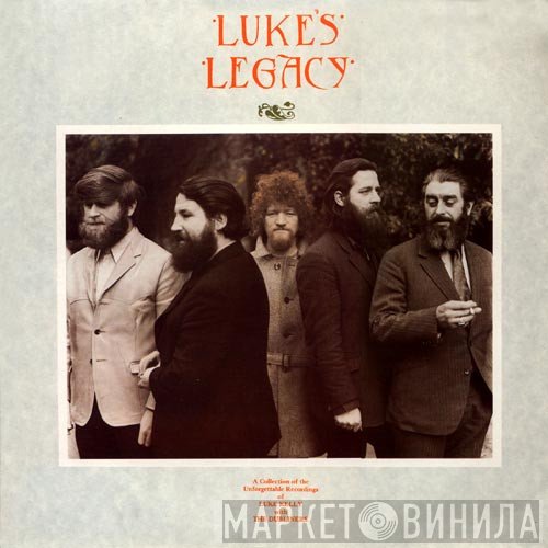 The Dubliners, Luke Kelly - Luke's Legacy