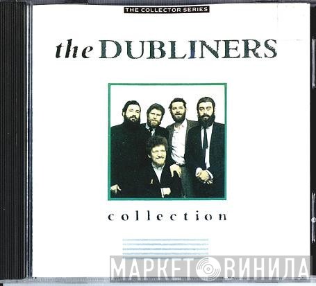 The Dubliners - The Collection
