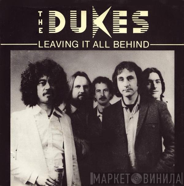 The Dukes  - Leaving It All Behind