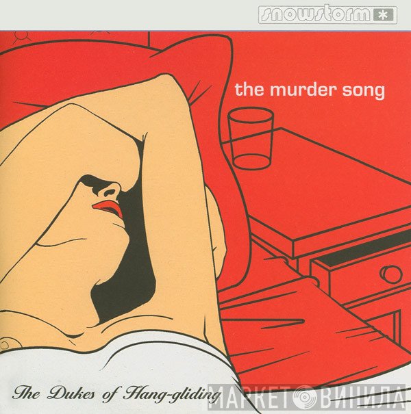 The Dukes Of Hang-gliding - The Murder Song