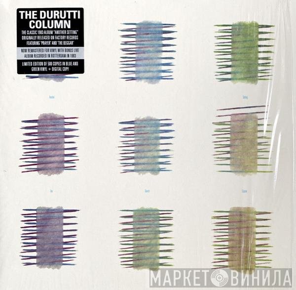 The Durutti Column  - Another Setting