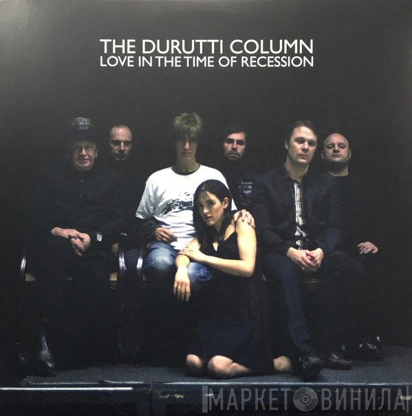 The Durutti Column - Love In The Time Of Recession