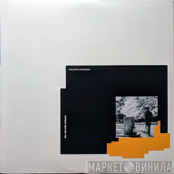 The Durutti Column  - Valuable Passages