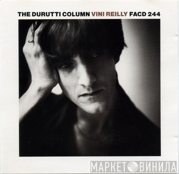The Durutti Column  - Vini Reilly