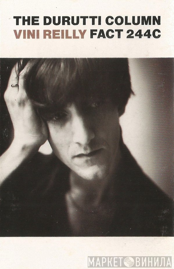 The Durutti Column  - Vini Reilly