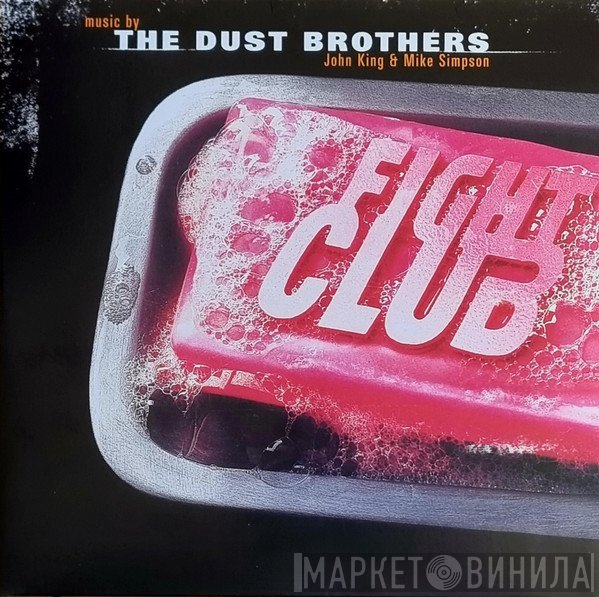 The Dust Brothers - Fight Club - Original Motion Picture Score
