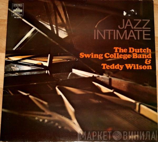 The Dutch Swing College Band & Teddy Wilson  - Jazz Intimate