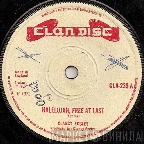 The Dynamites, Clancy Eccles - Halelujah, Free At Last / Sha-Laa
