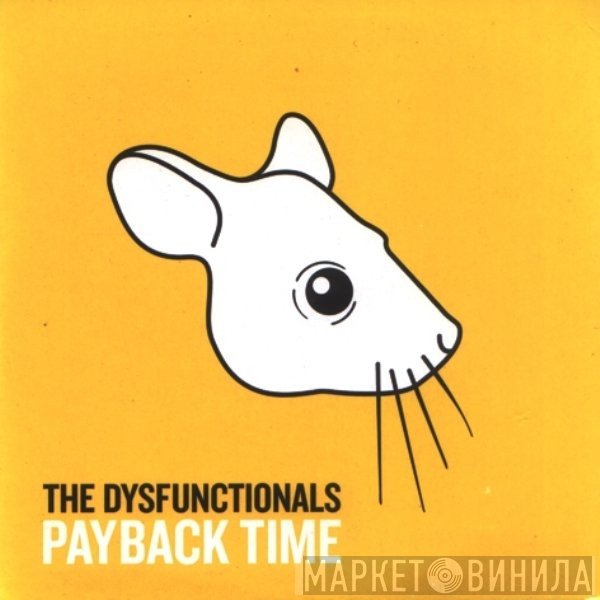 The Dysfunctional Psychedelic Waltons - Payback Time