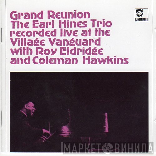 The Earl Hines Trio - Grand Reunion