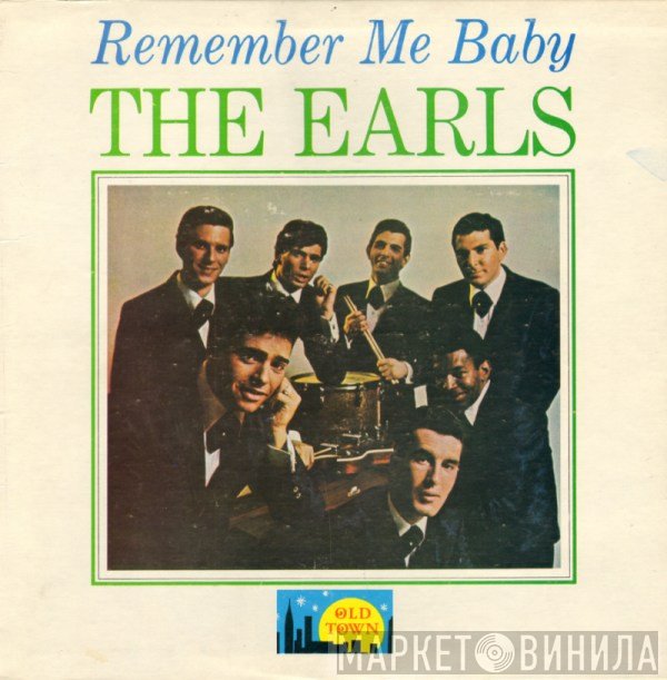 The Earls - Remember Me Baby