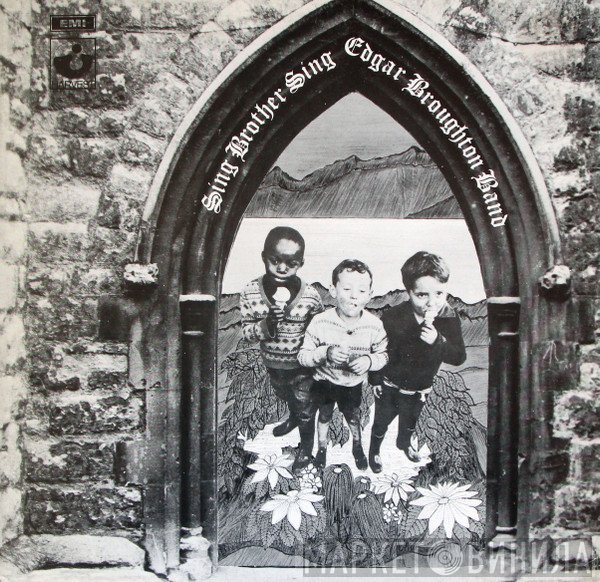 The Edgar Broughton Band - Sing Brother Sing