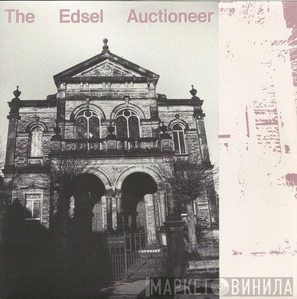 The Edsel Auctioneer - Our New Skin / Strung