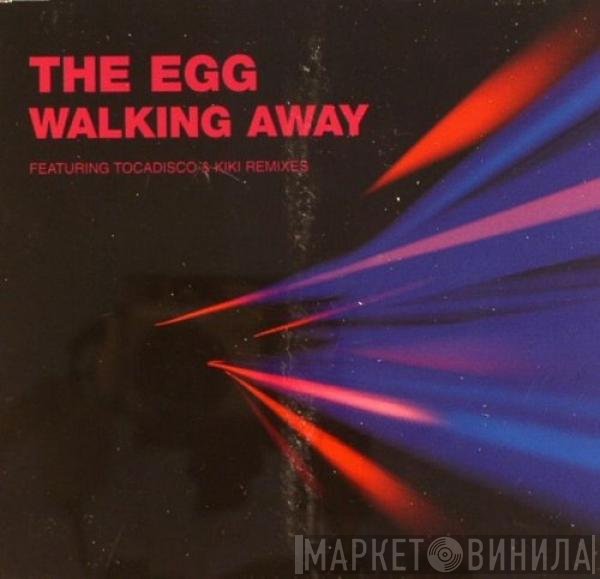 The Egg - Walking Away