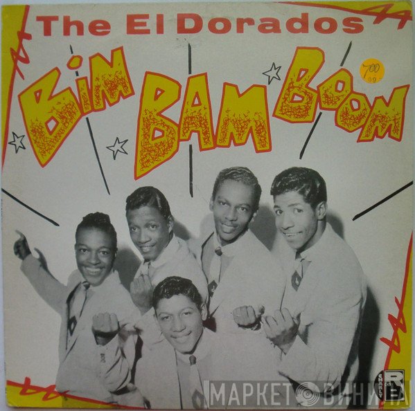 The El Dorados - Bim Bam Boom