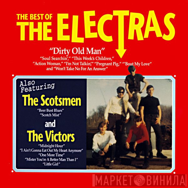 The Electras, The Scotsmen , The Victors  - The Best Of The Electras