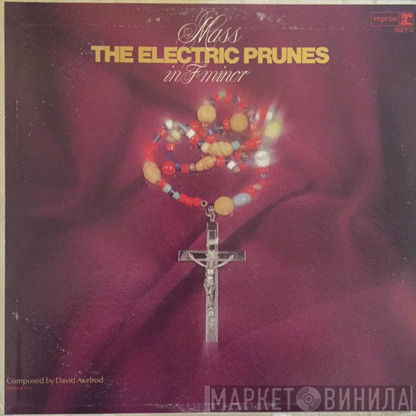 The Electric Prunes  - Mass In F Minor
