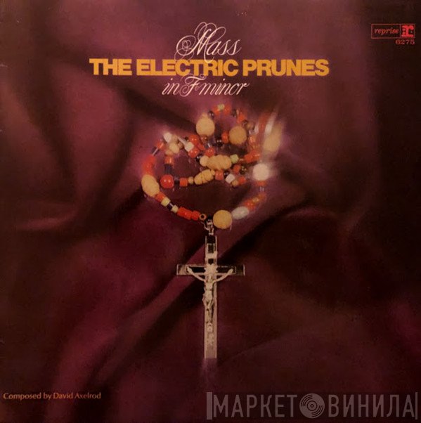 The Electric Prunes  - Mass In F Minor