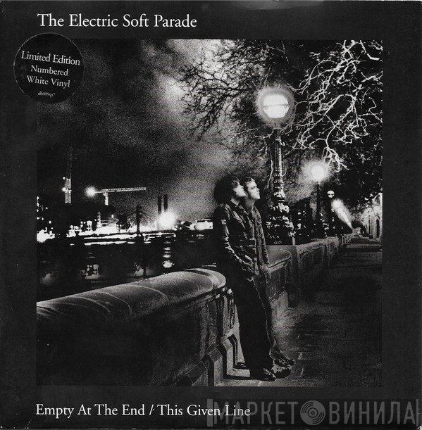 The Electric Soft Parade - Empty At The End / This Given Line