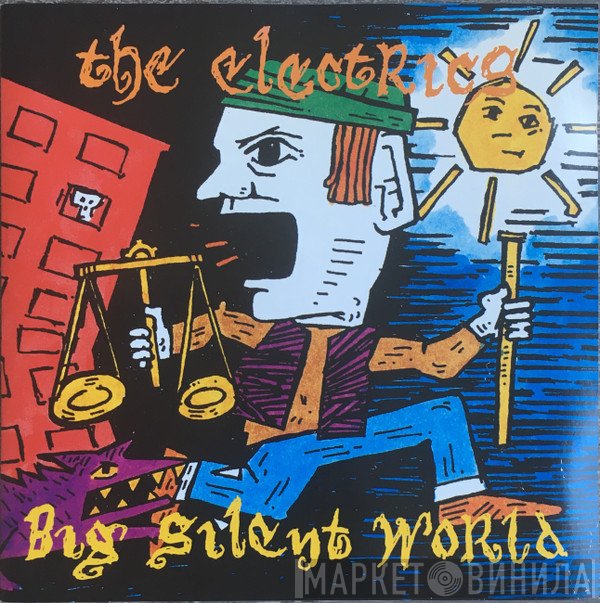 The Electrics - Big Silent World