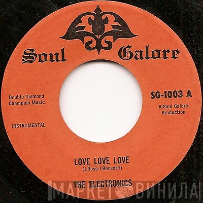 The Electronics - Love Love Love