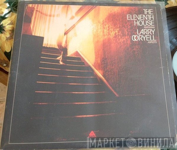 The Eleventh House Featuring Larry Coryell  - Aspects