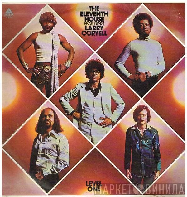 The Eleventh House Featuring Larry Coryell  - Level One