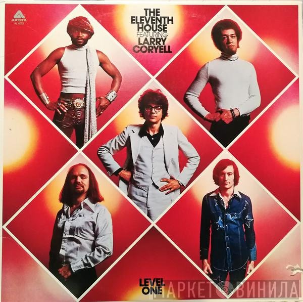 The Eleventh House Featuring Larry Coryell  - Level One