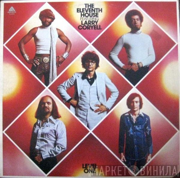 The Eleventh House Featuring Larry Coryell  - Level One