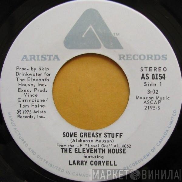 The Eleventh House Featuring Larry Coryell  - Some Greasy Stuff