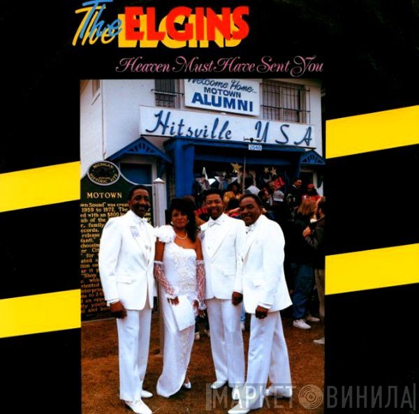 The Elgins - Heaven Must Have Sent You