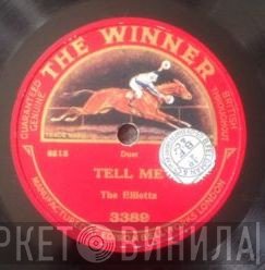 The Elliotts - Tell Me / 	I'm Forever Blowing Bubbles