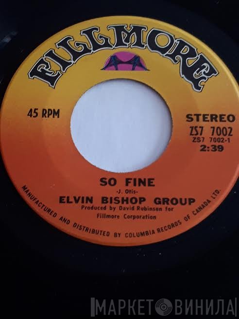 The Elvin Bishop Group - So Fine / Sweet Potato