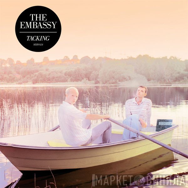 The Embassy   - Tacking