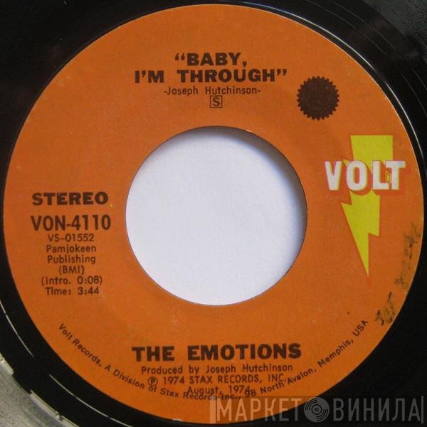 The Emotions - Baby, I'm Through / I Wanna Come Back